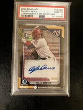 Dylan Crews 1st Bowman 2024 Chrome Auto Gold Shimmer /50 PSA 10 Gem Mint