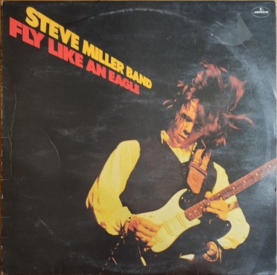 STEVE MILLER BAND - FLY LIKE AN EAGLE - UK 1976 - LP