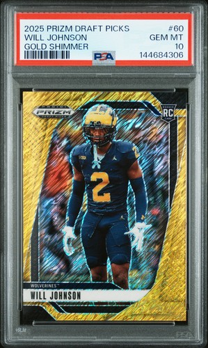 2025 PANINI PRIZM DRAFT PICKS GOLD SHIMMER #60 WILL JOHNSON RC 14/15 PSA 10