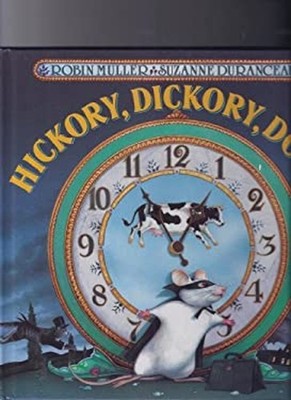 Hickory, Dickory, Dock Hardcover Robin Müller