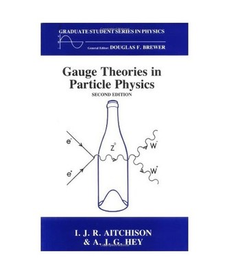 Gauge Theories in Particle Physics: A Practical Introduction 