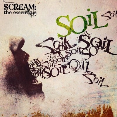 Soil Scream: The Essentials (CD) Album Digipak (Limited Edition) (UK IMPORT)
