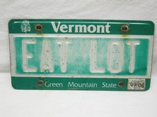 EAT LOT  Vermont Vanity License Plate Eating Disorder Contest Fat Vintage Old 1