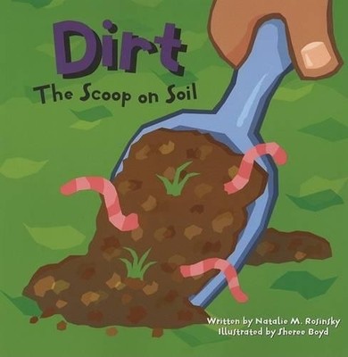 Natalie M Rosinsky Dirt (Taschenbuch) Amazing Science
