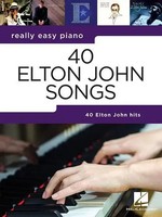 40 Elton John Songs - Really Easy Piano Series Beginner And Intermediate...