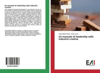 Seyed Mehdi Sharifi (U. A.) | Un Manuale Di Leadership Nelle Industrie Creative