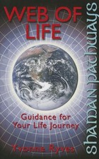 Shaman Pathways - Web of Life: Guidance for your life
