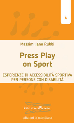 Press Play on Sport. Sportliche Barrierefreiheit Erlebnisse für für