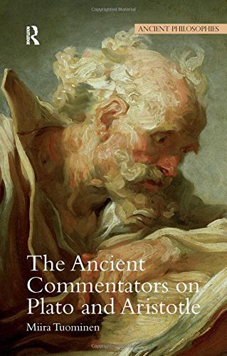 The Ancient Commentators on Plato and Aristotle, Tuominen..