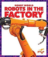 Robots in the Factory Library Binding Jenny Fretland VanVoorst