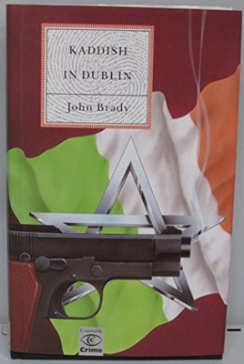 Kaddish in Dublin By John [Dust Wrapper illustration by Terry Pa