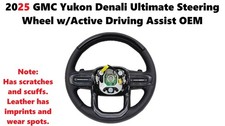 2025 Gmc Yukon Denali Ultimate Steering Wheel Wactive Driving Assist 85140790