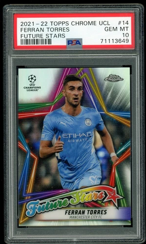 Ferran Torres 2021 Topps Chrome UCL Future Stars #FS-14 PSA 10