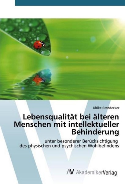 LebensqualitäT Bei äLteren Menschen Mit Intellektueller Behinderung Ulrike Brand-image