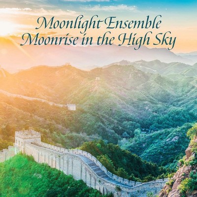 Lin Shi-cheng & Hu Ping-Hsu - Moonlight Ensemble, Moonrise In The High Sky (CD)