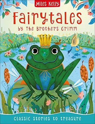 Fairytales by The Brothers Grimm,The Brothers Grimm