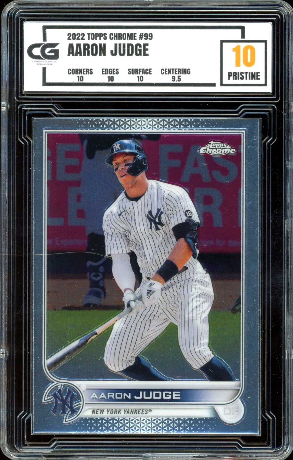 2022 Topps Chrome #99 ~ Aaron Judge ~ GRADED CG 10 PRISTINE