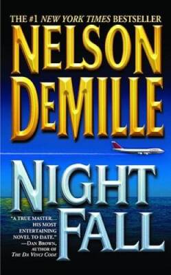 Night Fall - Mass Market Paperback By DeMille, Nelson - VERY GOOD