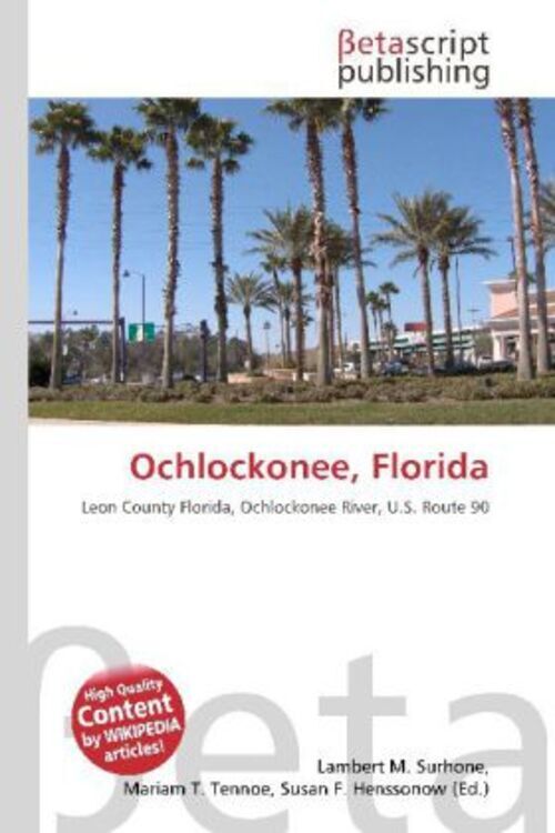 Ochlockonee, Florida Lambert M. Surhone (u. A.) Taschenbuch Englisch