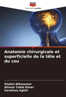 Shahin Nikmanzar (U. A.) | Anatomie Chirurgicale Et Superficielle De La TêTe...