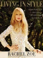 Living in Style: Inspiration and Advice for Everyday Glamour - Hardcover - GOOD