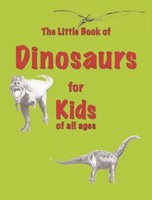 The Little Book of Dinosaurs | for Kids of All Ages | Martin Ellis | Englisch