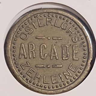 Osterloh's Arcade Zehleine Good in Penny Machines Token