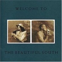 Welcome To The Beautiful Von Beautiful South | CD | Zustand Neu