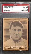 1940 Play Ball #173 Larry Lajoie PSA 4 VG-EX 18478009 