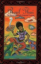Real Thai : The Best of Thailand's Regional Cooking Paperback Nan