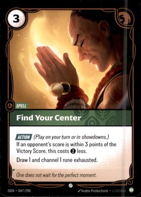 Riftbound OGN047 - Find Your Center - Common - Origins