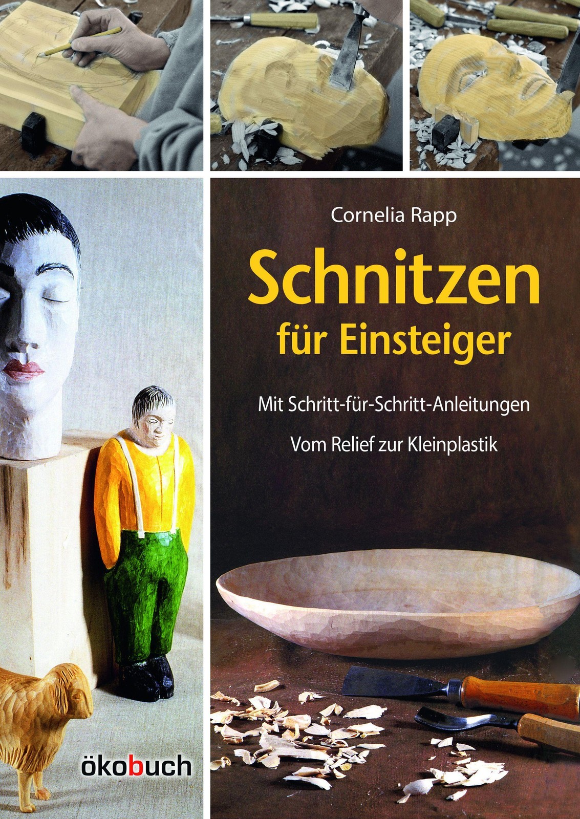 Schnitzen für Einsteiger Cornelia Rapp