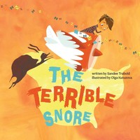 The Terrible Snore Sandee Trabold Taschenbuch Kartoniert / Broschiert Englisch