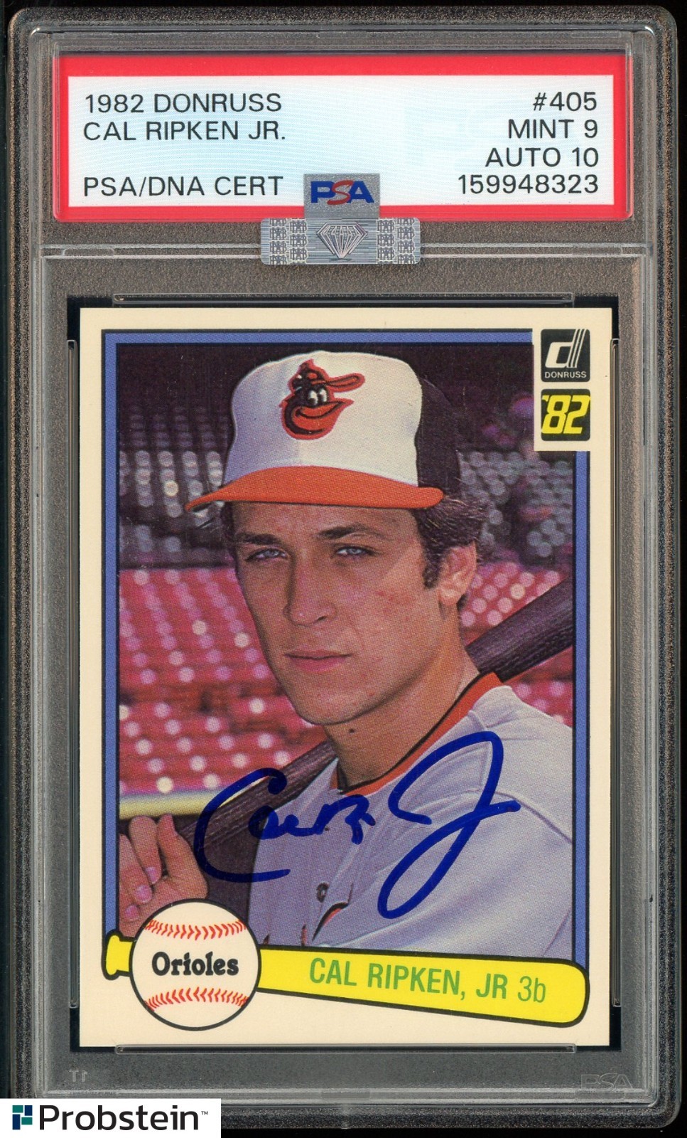 1982 Donruss #405 Cal Ripken Jr RC HOF PSA 9 PSA/DNA 10 AUTO MBA SILVER DIAMOND