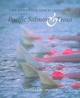 The Behavior and Ecology of Pacific Salmon and Trout by Thomas P. Quinn (Paperback, 2005)