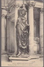 ABBAYE of SAINT DENIS 93 Tomb of Henry IV & Catherine de Medici postcard circa 1900