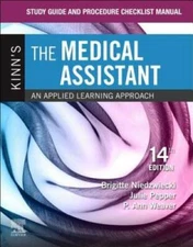 Kinn's the Medical Assistant Procedure Checklist Manual: An Applied Learn - GOOD