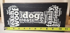Quill To Paper by Sixtrees Handcrafted Wooden Box Sign  Dog Woof Bark