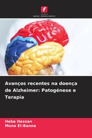 AvançOs Recentes Na DoençA De Alzheimer: PatogéNese E Terapia Hassan (U. A.)