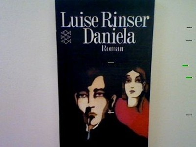Daniela: Roman (Nr. 1116) Rinser, Luise: 51531