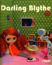 Darling Blythe 2006 / Japan Doll Book Bilingual book form JP