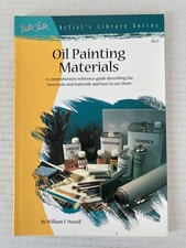 Oil Painting Materials William F. Powell 1990 Art Instruction Walter Foster PB
