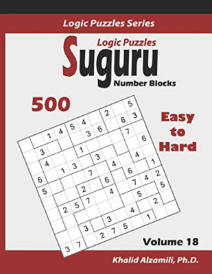 Suguru Logic Puzzles (Number Blocks): 500 Easy to Hard  - Paperback NEW Alzamili