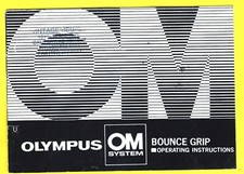 OLYMPUS MANUAL OM SYSTEM BOUNCE GRIP OPERATING INSTRUCTIONS