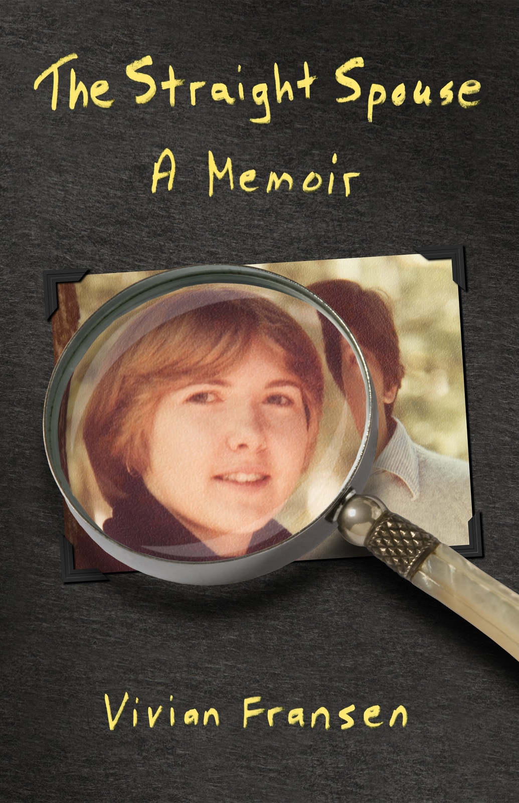 Vivian Fransen The Straight Spouse (taschenbuch)