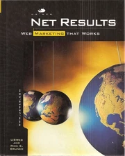 Net Results: Web Marketing That Works