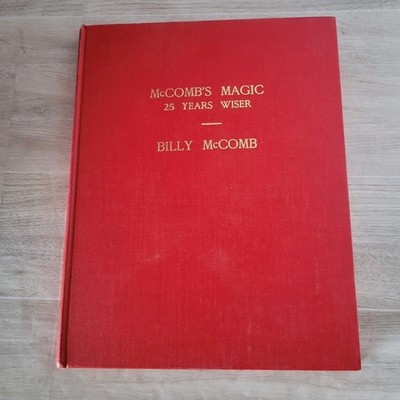 McComb´s Magic 25 Years Wiser By Billy McComb Magic Book