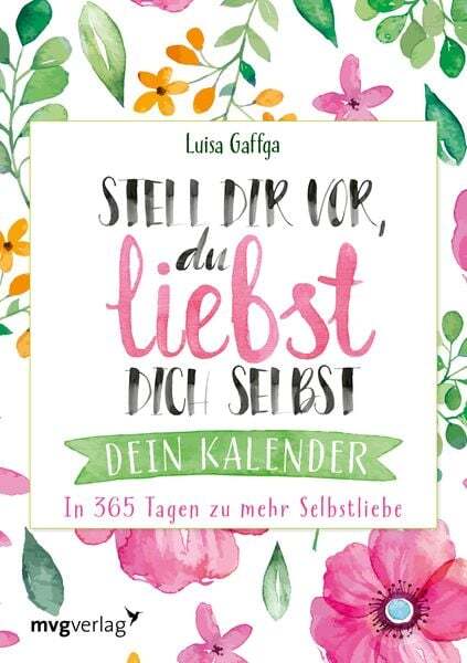 Thumbnail - Stell Dir Vor, Du Liebst Dich Selbst – Dein Kalender