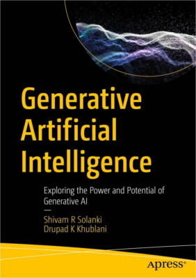 Generative Artificial Intelligence:  Principles, Techniques, Practical use cases