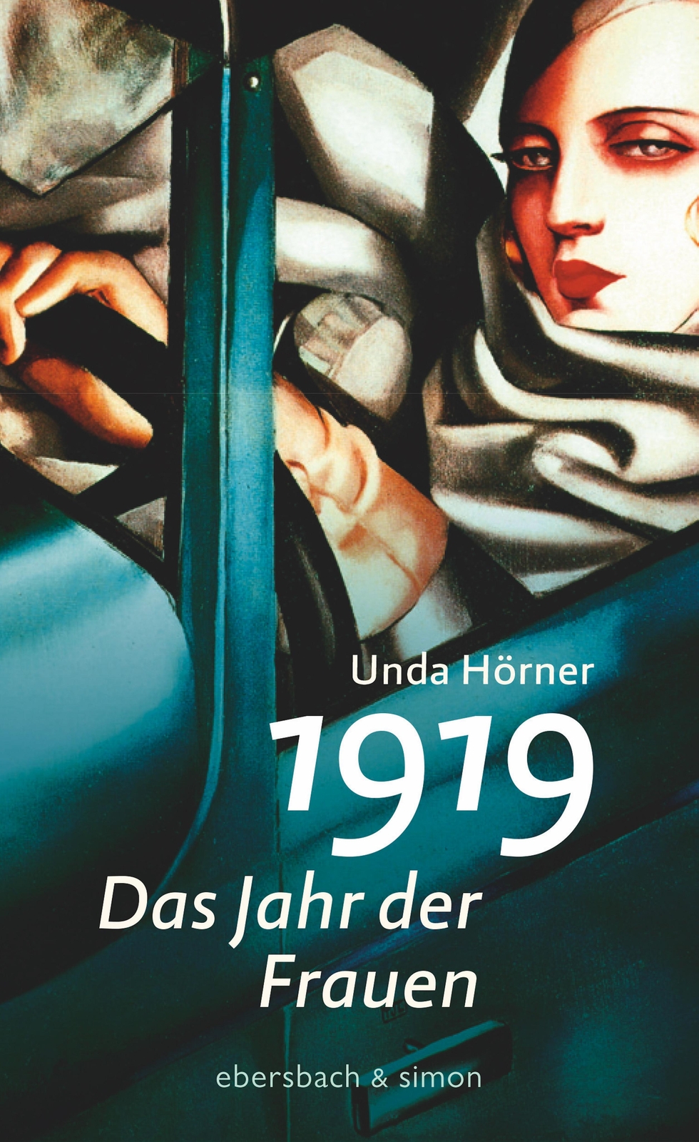 Thumbnail - 1919 - Das Jahr Der Frauen | Unda Hörner | Deutsch | Buch | 256 S. |